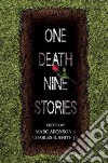One Death, Nine Stories libro str