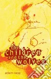 The Children and the Wolves libro str