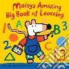 Maisy's Amazing Big Book of Learning libro str