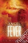 Angel Fever libro str