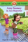 Amy Namey in Ace Reporter libro str