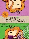 Twice As Moody libro str
