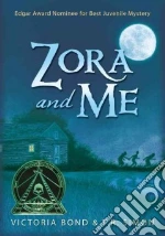 Zora and Me