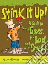 Stink It Up! libro str