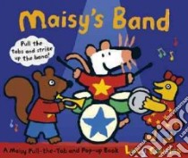 Maisy's Band libro in lingua di Cousins Lucy, Cousins Lucy (ILT)
