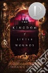 The Kingdom of Little Wounds libro str