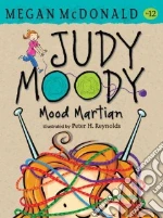 Judy Moody, Mood Martian