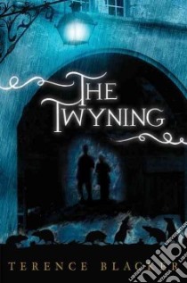 The Twyning libro in lingua di Blacker Terence