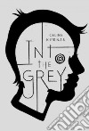 Into the Grey libro str