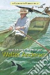 The Secret World of Walter Anderson libro str