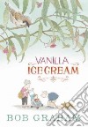 Vanilla Ice Cream libro str