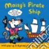 Maisy's Pirate Ship libro str