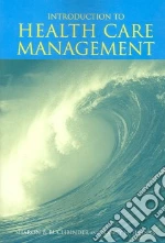 Introduction to Health Care Management