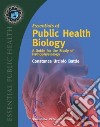 Essentials of Public Health Biology libro str