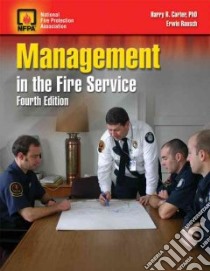 Management in the Fire Service libro in lingua di Carter Harry R., Rausch Erwin