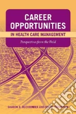 Career Opportunities in Health Care Management