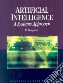 Artificial Intelligence libro in lingua di Jones M. Tim