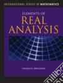 Elements of Real Analysis libro in lingua di Denlinger Charles G.