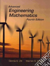 Advanced Engineering Mathematics libro in lingua di Zill Dennis G., Wright Warren S., Cullen Michael R.