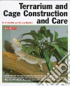 Terrarium and Cage Construction and Care libro str