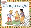 Is It Right to Fight? libro str