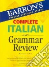Complete Italian Grammar Review libro str