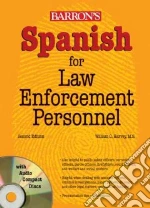 Spanish for Law Enforcement Personnel