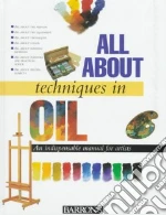 All About Techniques in Oil libro str