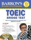 Barron's Toeic Bridge Test libro str