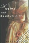A Bride Most Begrudging libro str