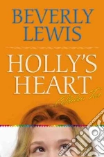 Holly's Heart