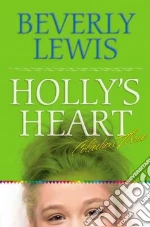 Holly's Heart