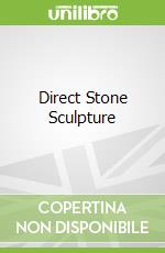 Direct Stone Sculpture