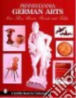 Pennsylvania German Arts