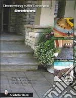 Decorating With Concrete Outdoors