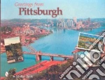 Greetings from Pittsburgh