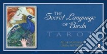 The Secret Language of Birds Tarot libro in lingua di Nozedar Adele, Sutton Linda (ILT), Gomm Philip Carr (FRW)