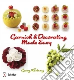 Garnish & Decorating Made Easy
