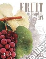 Fruit in Graphic Art