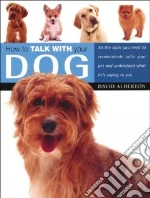 How to Talk With Your Dog