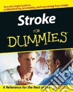 Stroke For Dummies