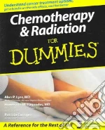 Chemotherapy & Radiation For Dummies