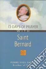 15 Days of Prayer With Saint Bernard