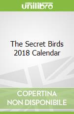 The Secret Birds 2018 Calendar