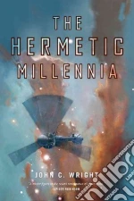 The Hermetic Millennia
