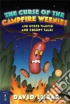 The Curse of the Campfire Weenies libro str