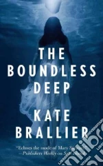 The Boundless Deep