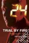 Trial by Fire libro str