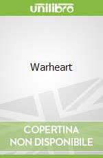 Warheart