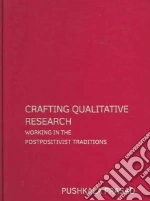 Crafting Qualitative Research